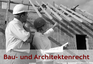 Bau- und Architektenrecht